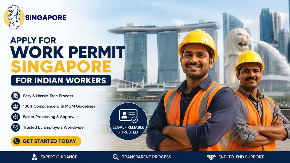 Apply for Work Permit Singapore for Indian Workers